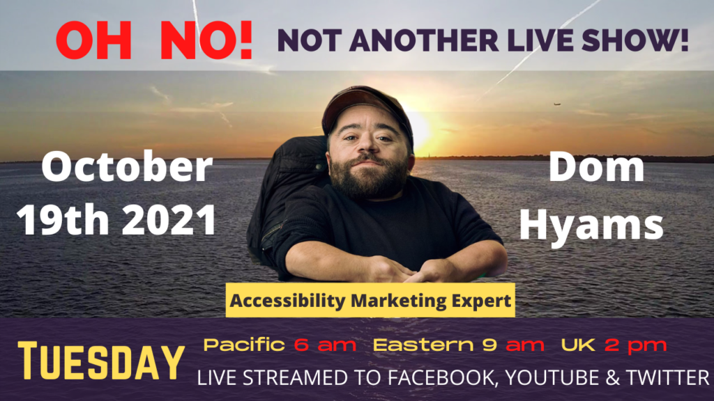 Accessible Marketing: Interview with Dom Hyams