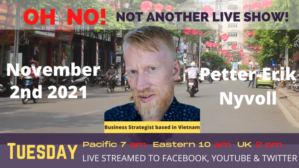 Business Strategist based in Vietnam: Interview with Petter-Erik Nyvoll