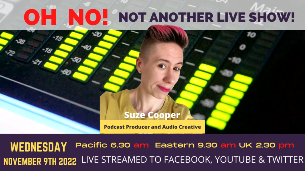 Suze Cooper: Podcast Producer and Audio Creative