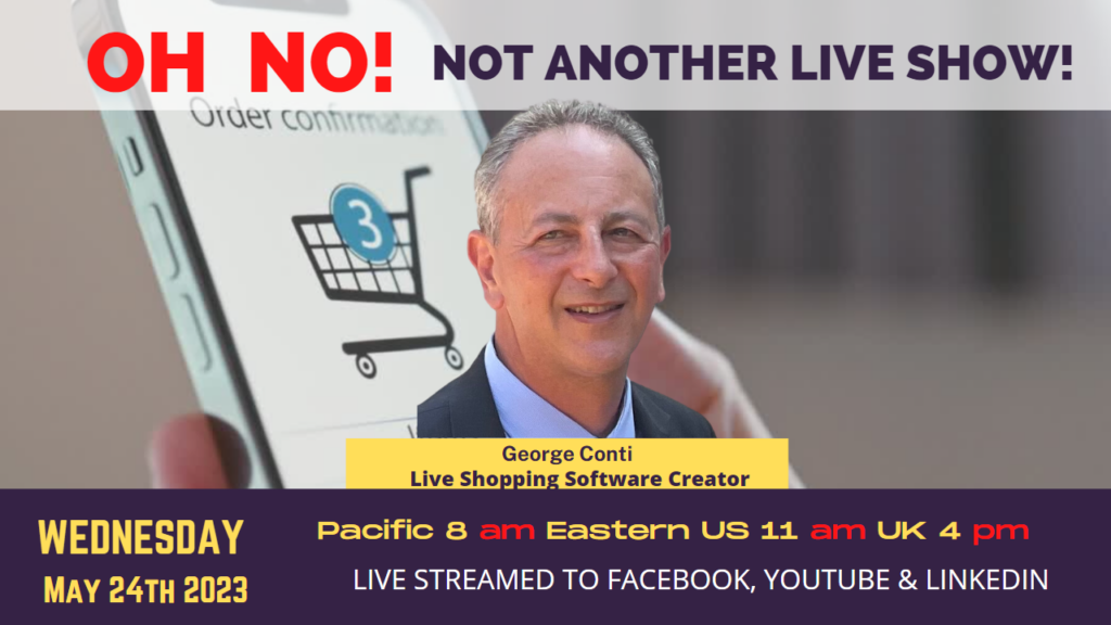 George Conti: Live Shopping Software Evangelist